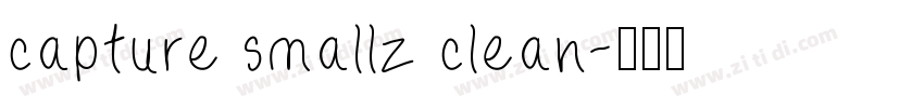 capture smallz clean字体转换